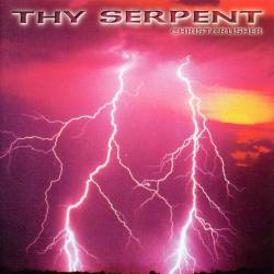 Thy Serpent : Christcrusher